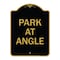 Signmission Designer Series Sign-Park Angle, Black & Gold Aluminum Architectural Sign, 18" x 24", BG-1824-23497 A-DES-BG-1824-23497 - alternate 1